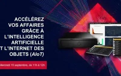 ACCÉLÉREZ VOS AFFAIRES GRÂCE À L’INTELLIGENCE ARTIFICIELLE ET L’INTERNET DES OBJETS (AIoT)