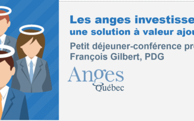 LES ANGES INVESTISSEURS : UNE SOLUTION À VALEUR AJOUTÉE
