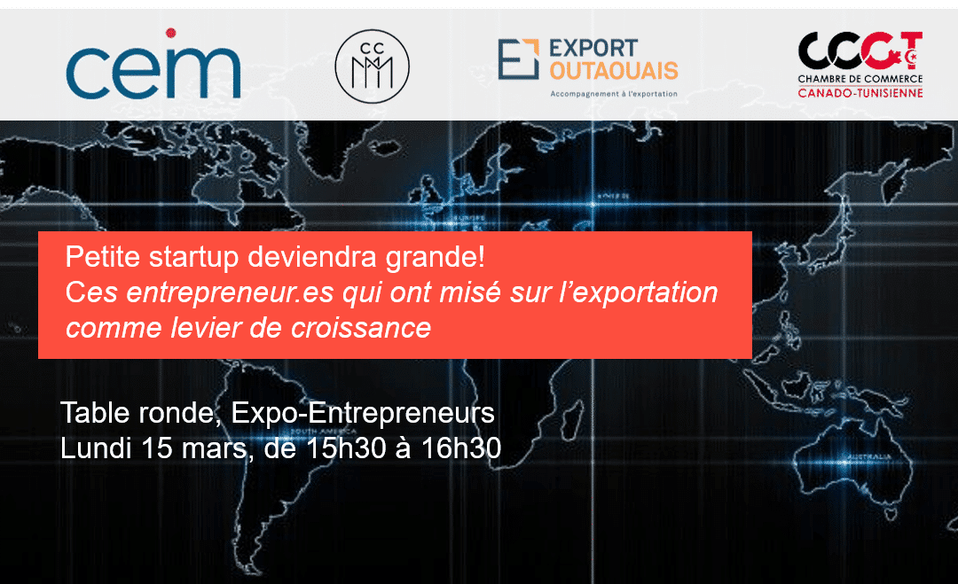 PETITE STARTUP DEVIENDRA GRANDE!CES ENTREPRENEUR.E.S QUI ONT MISÉ SUR L&rsquo;EXPORTATION COMME LEVIER DE CROISSANCE