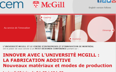 INNOVER AVEC L’UNIVERSITÉ MCGILL :LA FABRICATION ADDITIVE