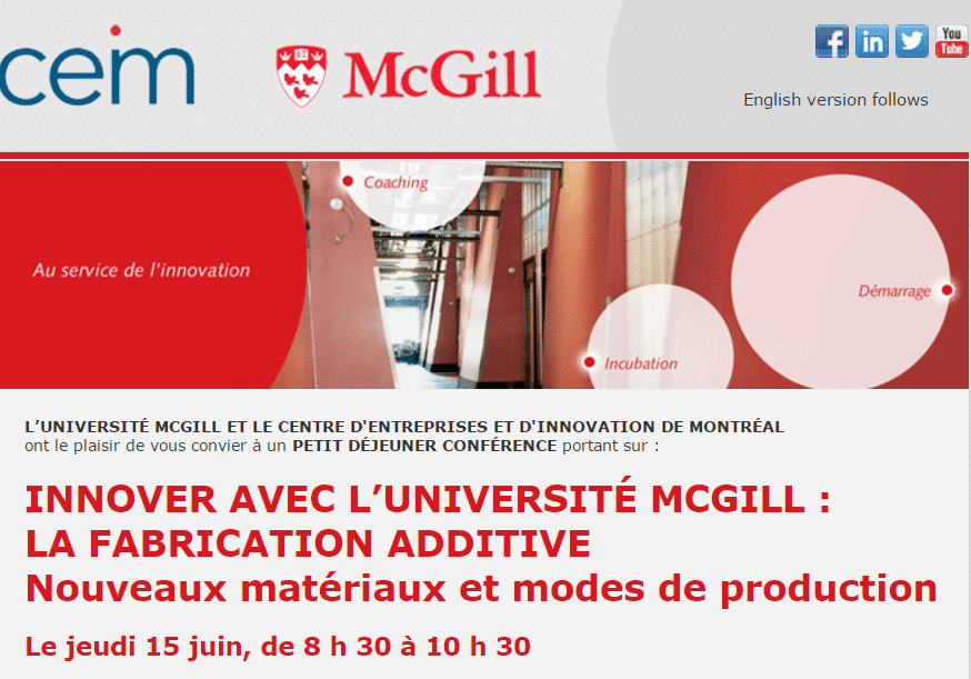 INNOVATING WITH MCGILL:ADDITIVE MANUFACTURING