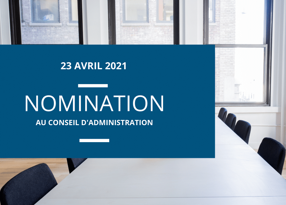 Appointment to the Board of Directors